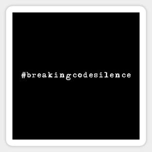 #breakingcodesilence Sticker